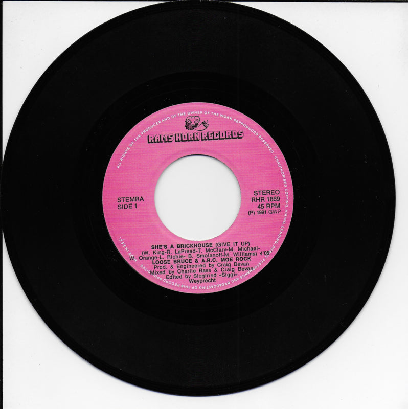 Loose Bruce & A.R.C. Moe Rock - She's a brickhouse (give it up)
