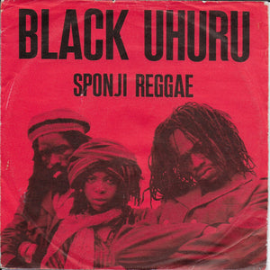 Black Uhuru - Sponji reggae