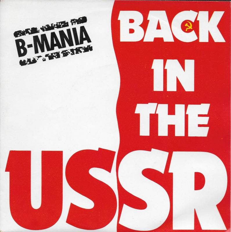 B-Mania - Back in the U.S.S.R.