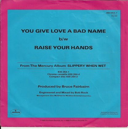 Bon Jovi - You give love a bad name