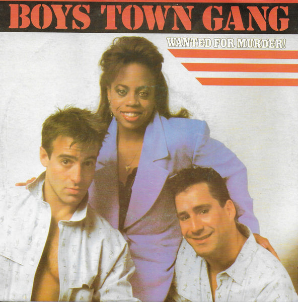 Boys Town Gang - Wanted for murder!