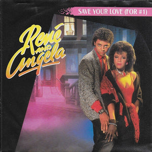 Rene and Angela - Save your love (for #1)