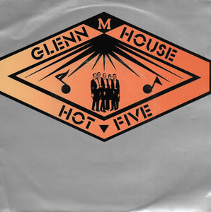 Hot Five - Glenn M. House
