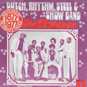 Dutch Rhythm Steel & Showband - Edison