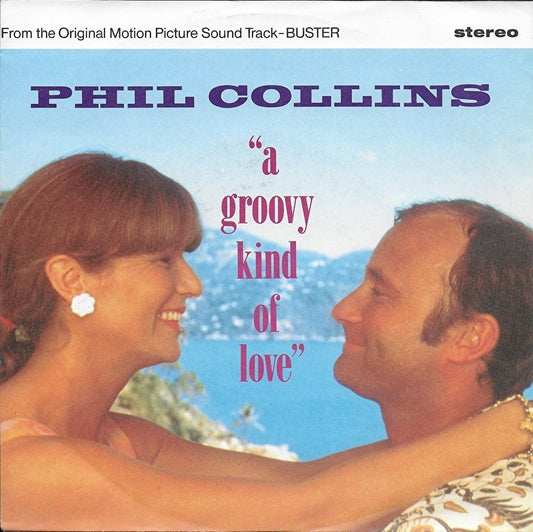 Phil Collins - A groovy kind of love