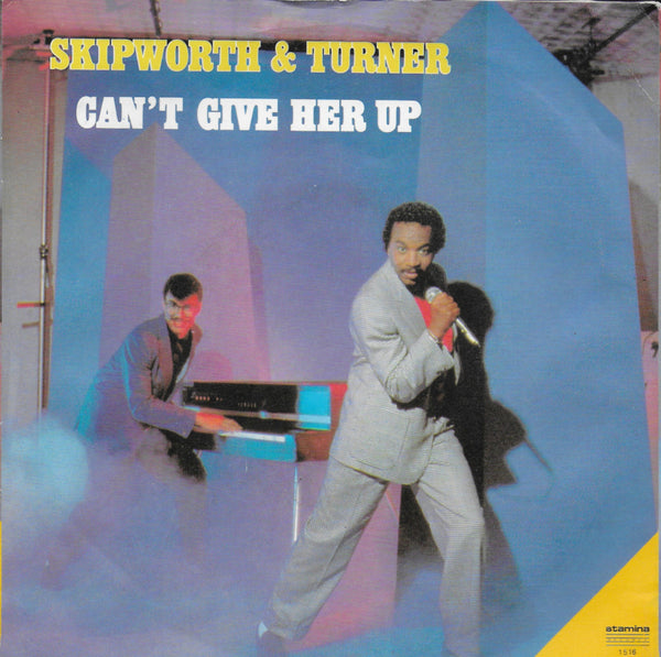 Skipworth & Turner - Can't give her up