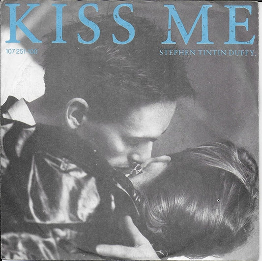 Stephen Tintin Duffy - Kiss me