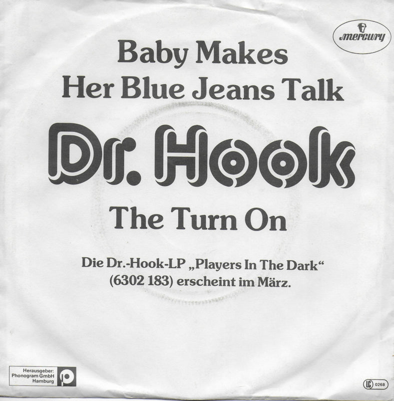 Dr. Hook - Baby makes her blue jeans talk (Duitse uitgave)