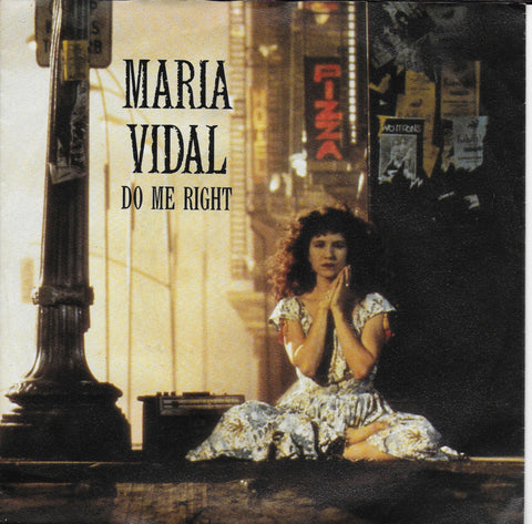 Maria Vidal - Do me right