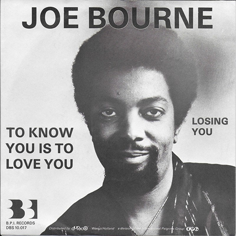 Joe Bourne - To know you is to love you