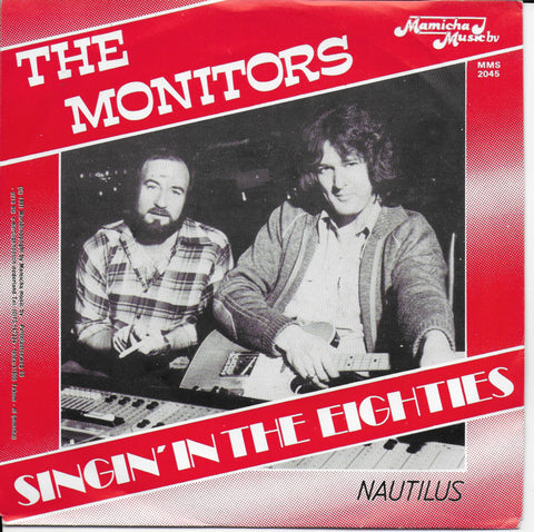 Monitors - Singin' in the eighties