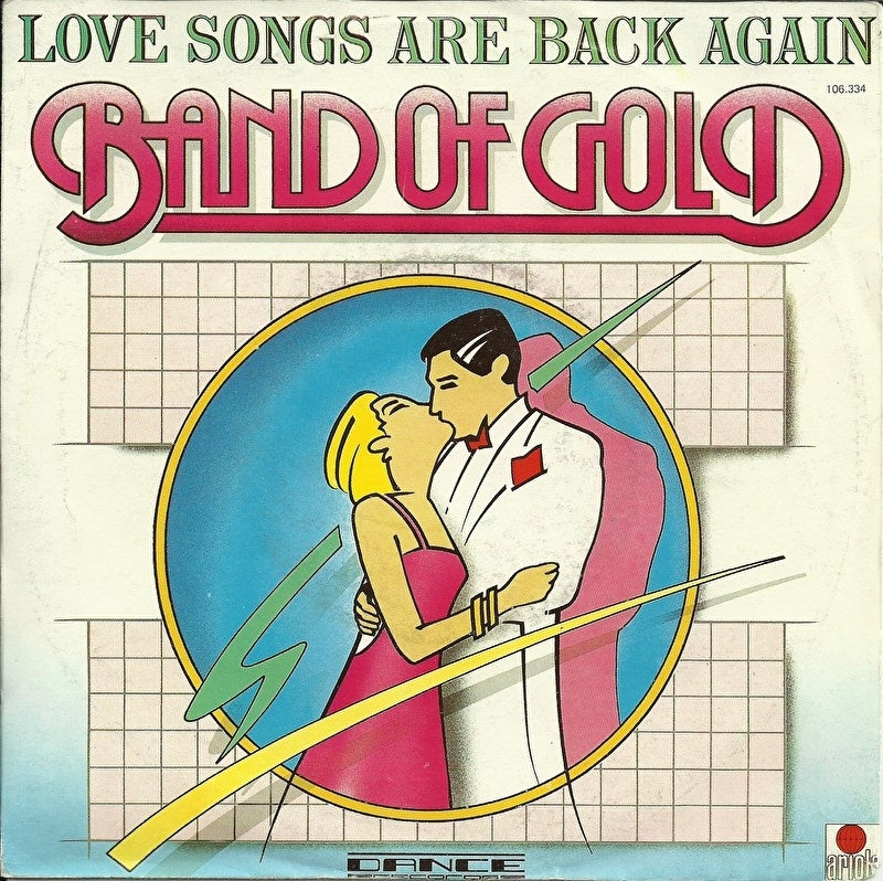 Band of Gold - Love songs are back again