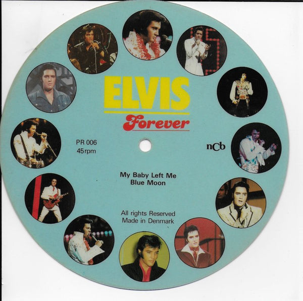 Elvis Presley - My baby left me (picture flexi-disc)