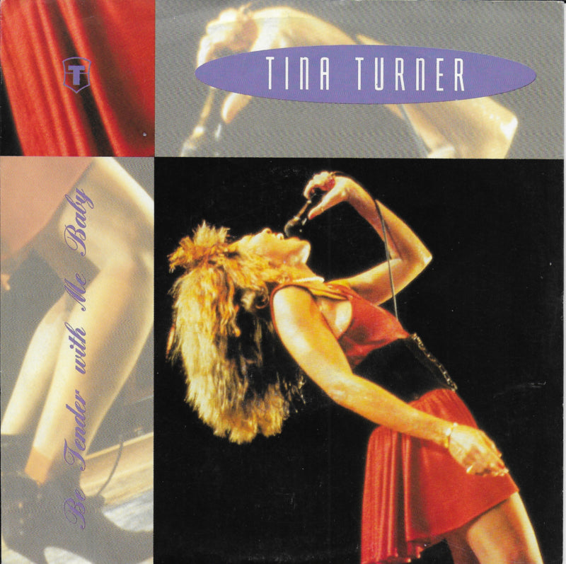 Tina Turner - Be tender with me baby