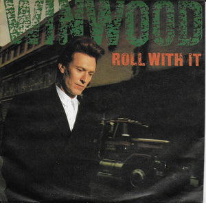 Steve Winwood - Roll with it