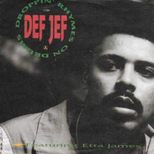Def Jef feat. Etta James - Droppin' rhymes on drums