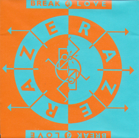 Raze - Break 4 love