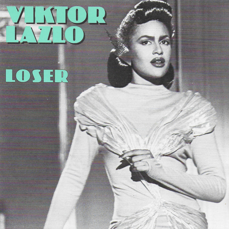 Viktor Lazlo - Loser