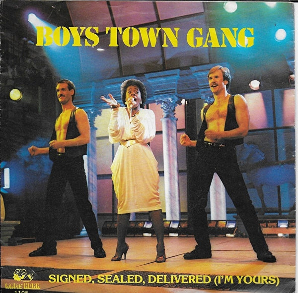 Boys Town Gang - Signed, sealed, delivered (i'm yours)