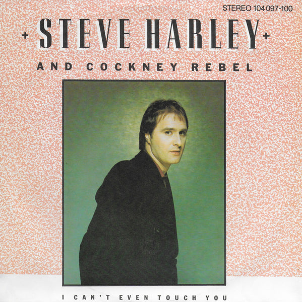 Steve Harley and Cockney Rebel - I can't even touch you