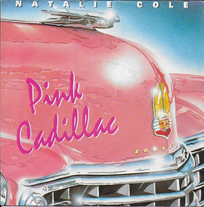 Natalie Cole - Pink Cadillac