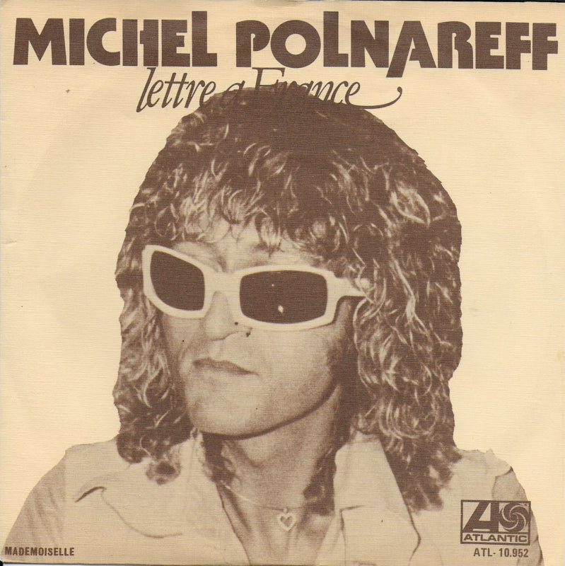 Michel Polnareff - Lettre a France