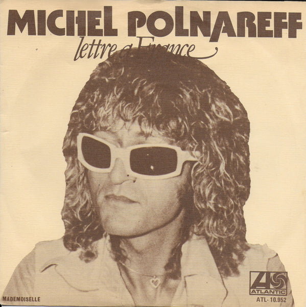 Michel Polnareff - Lettre a France