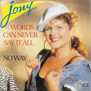 Jony - Words can never say it all