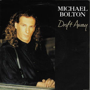 Michael Bolton - Drift away