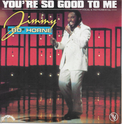 Jimmy "Bo" Horne - You're so good to me