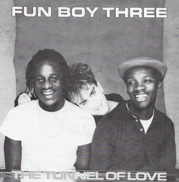 Fun Boy Three - The tunnel of love