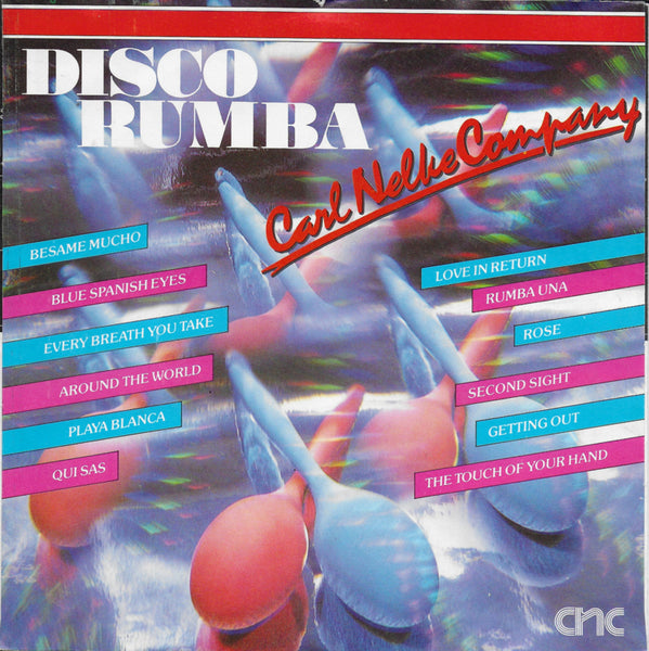 Carl Nelke Company - Disco rumba