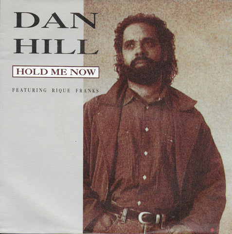 Dan Hill feat. Rique Franks - Hold me now