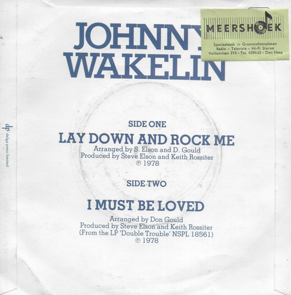 Johnny Wakelin - Lay down and rock me (Engelse uitgave)