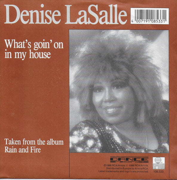 Denise LaSalle - What's goin' on in my house