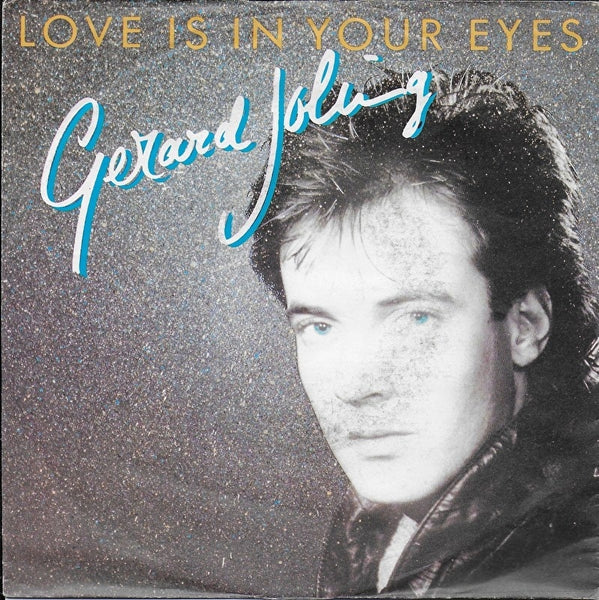 Gerard Joling - Love is in your eyes