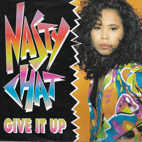 Nasty Chat - Give it up