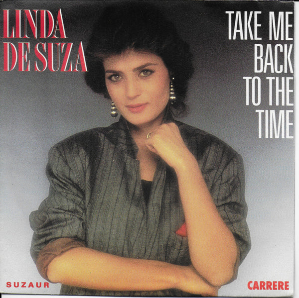 Linda De Suza - Take me back to the time