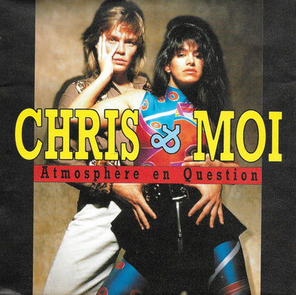 Chris et Moi - Atmosphere en question