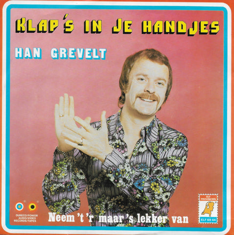 Han Grevelt - Klap 's in je handjes