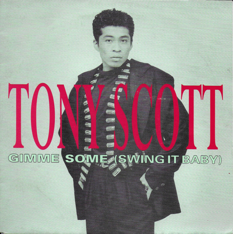 Tony Scott - Gimme some (swing it baby)