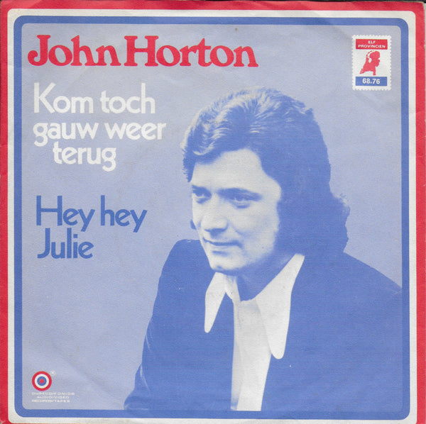 John Horton - Kom toch gauw weer terug