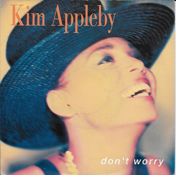 Kim Appleby - Don't worry