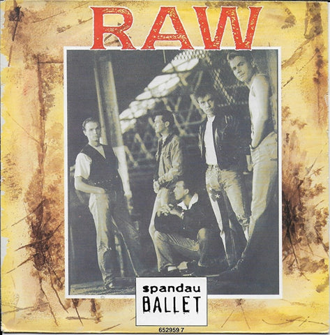 Spandau Ballet - Raw