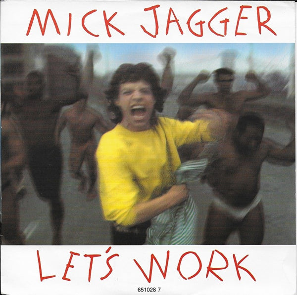 Mick Jagger - Let's work