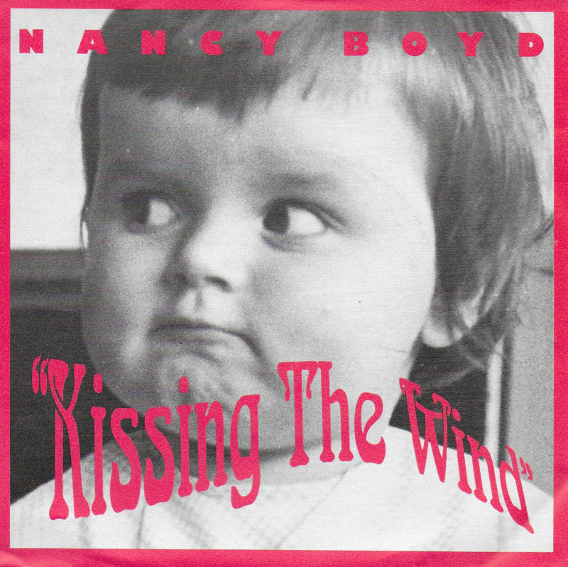 Nancy Boyd - Kissing the wind