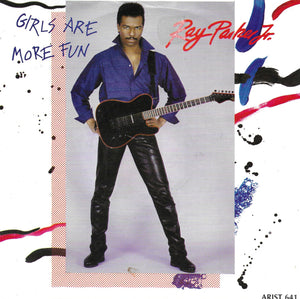 Ray Parker Jr . - Girls are more fun (Engelse uitgave)