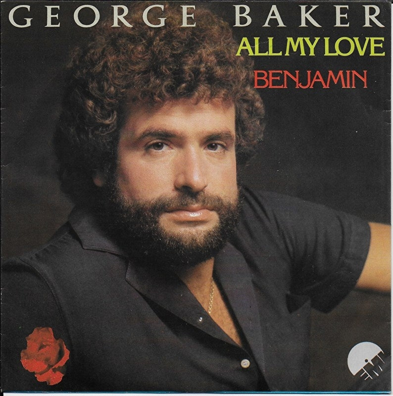 George Baker - All my love