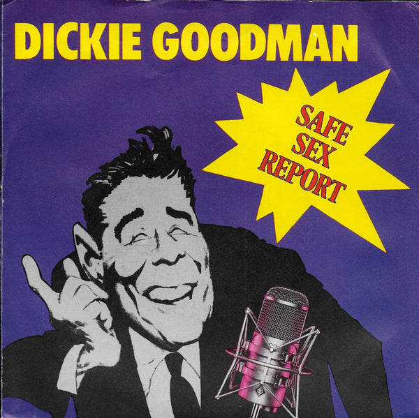 Dickie Goodman - Safe sex report