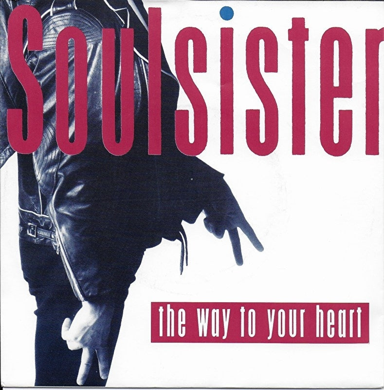 Soulsister - The way to your heart